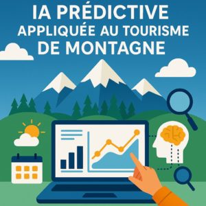 IA Predictive et Tourisme Montagnard